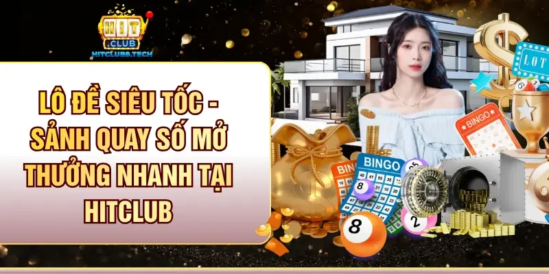 Lô đề siêu tốc