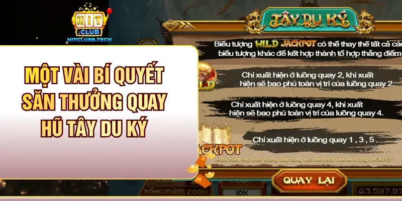 Một vài bí quyết săn thưởng quay hũ Tây Du Ký
