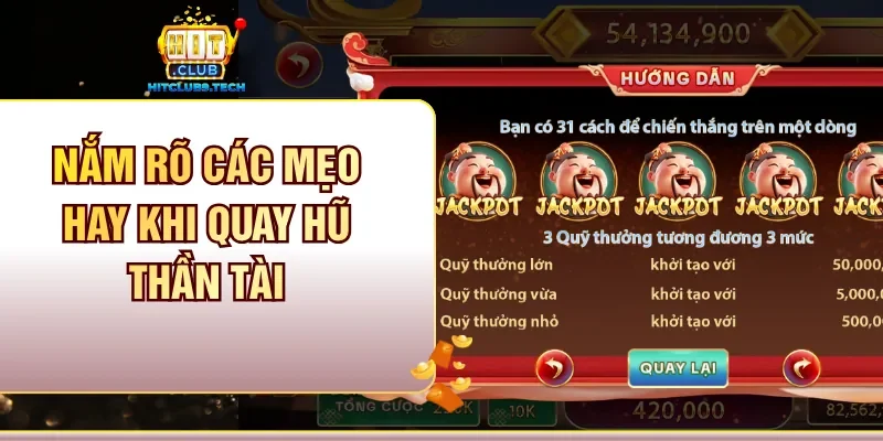 Nắm rõ các mẹo hay khi quay hũ Thần Tài