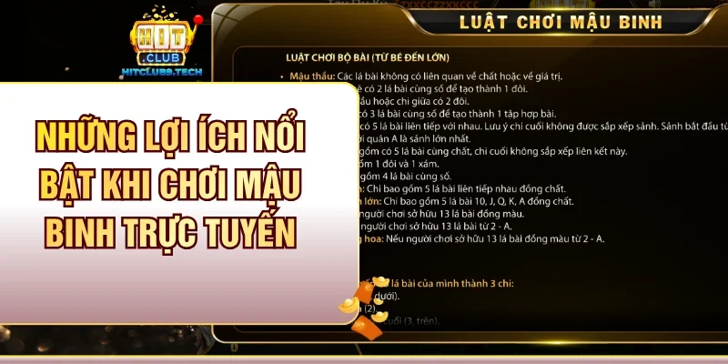 Những lợi ích nổi bật khi chơi Mậu Binh trực tuyến