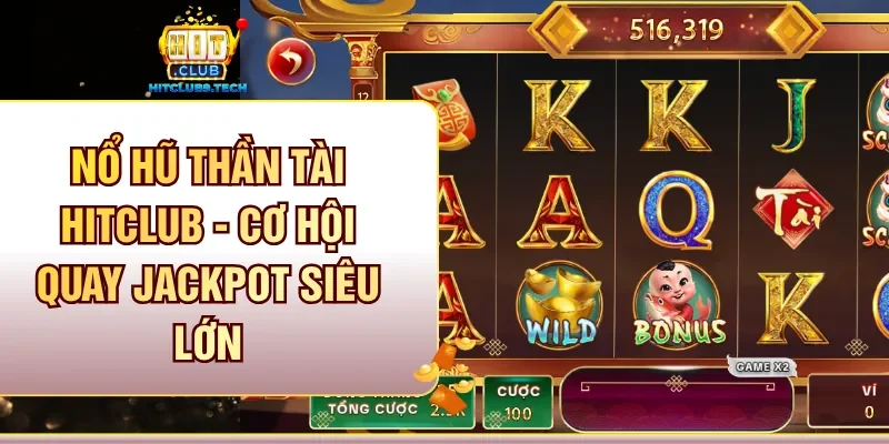 Nổ hũ Thần Tài
