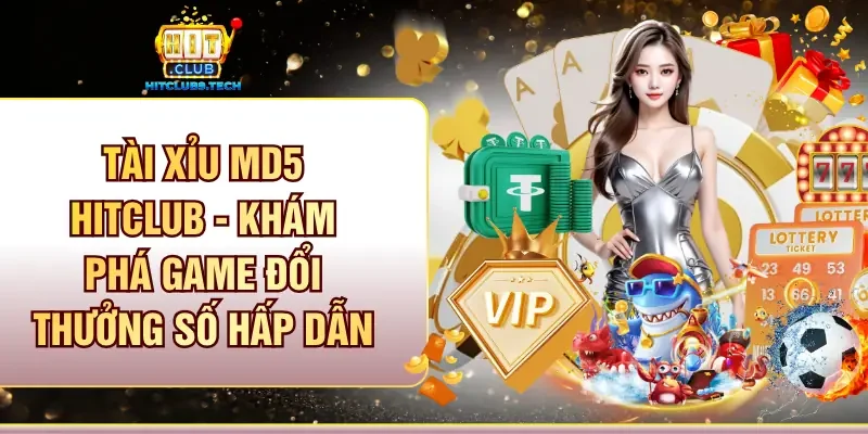 Tài xỉu MD5