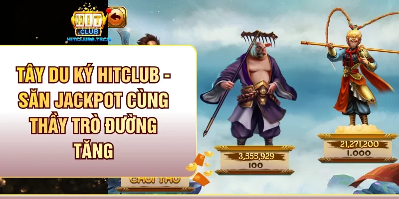 Tây Du Ký Hitclub